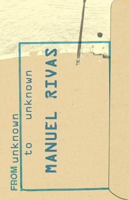 From Unknown to Unknown, RIVAS,  Manuel - Paperback - 9789543840687
