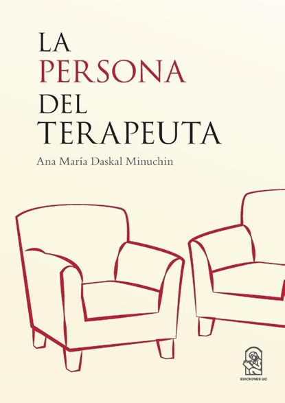 Daskal, A: Persona del terapeuta, Ana María Daskal - Paperback - 9789561428621
