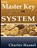 The Master Key System, Charles F Haanel - Paperback - 9789562911641