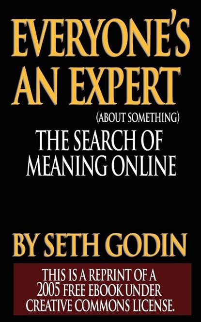 Everyone is an Expert, Seth Godin - Paperback - 9789562912143