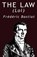 The Law, Frederic Bastiat - Paperback - 9789562913638