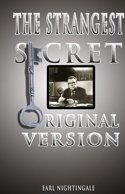 The Strangest Secret, Earl Nightingale - Gebonden - 9789562914093