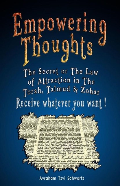 Empowering Thoughts, Avraham Tzvi Schwartz - Paperback - 9789562914246