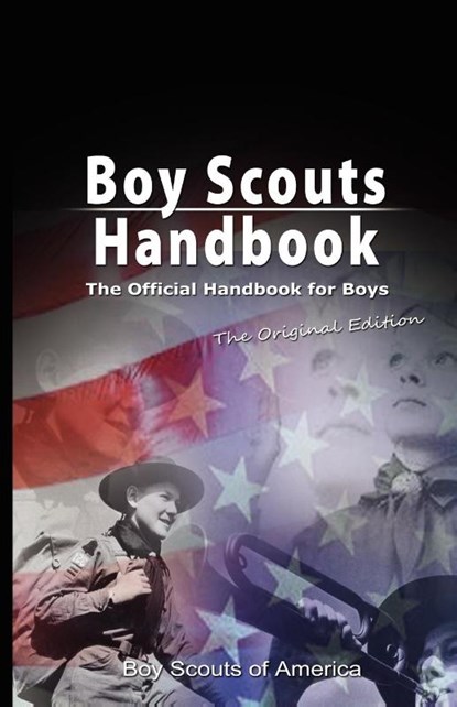 Boy Scouts Handbook, Scouts Of America Boy Scouts of America ; Boy Scouts of America - Paperback - 9789562914987