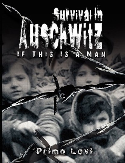 Survival In Auschwitz, Primo Levi - Gebonden - 9789562915298