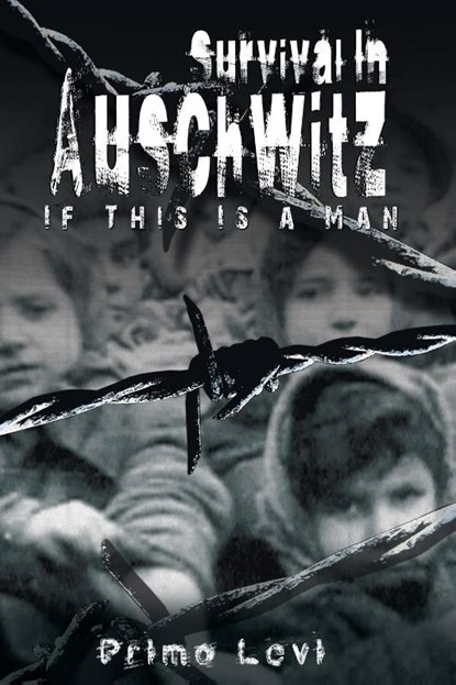 Survival in Auschwitz, Primo Levi - Paperback - 9789562915304