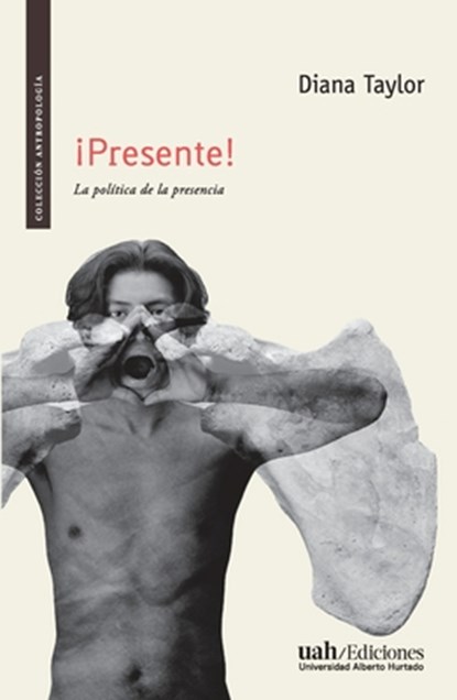 ¡Presente!, Diana Taylor - Paperback - 9789563572735