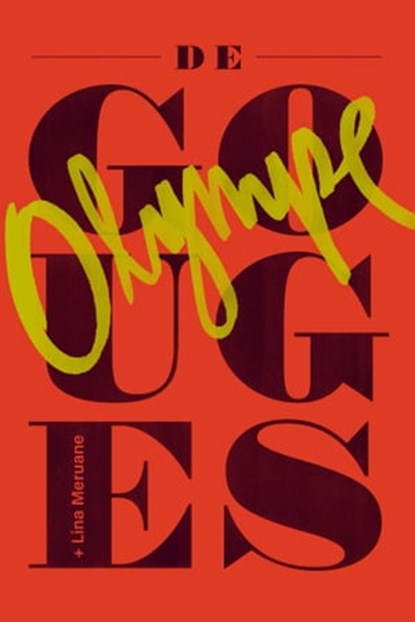 Olympe de Gouges, Olympe de Gouges ; Lina Meruane - Ebook - 9789566088011
