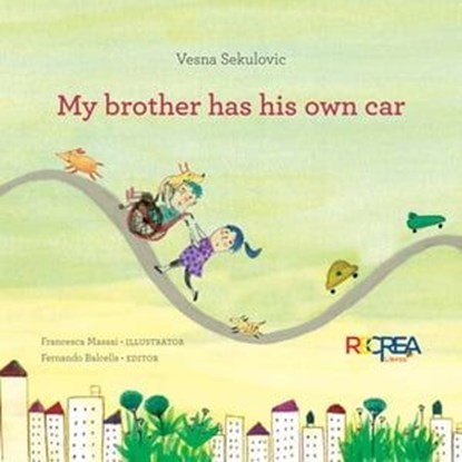 My brother has his own car, Vesna Sekulovic - Ebook - 9789566163008