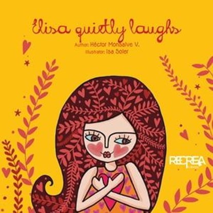 Elisa quietly laughs, Héctor Monsalve - Ebook - 9789566163473