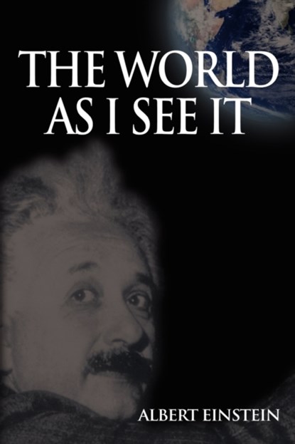 World As I See It, Albert Einstein - Paperback - 9789568356347