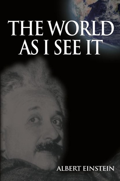 World As I See It, Albert Einstein - Paperback - 9789568356347