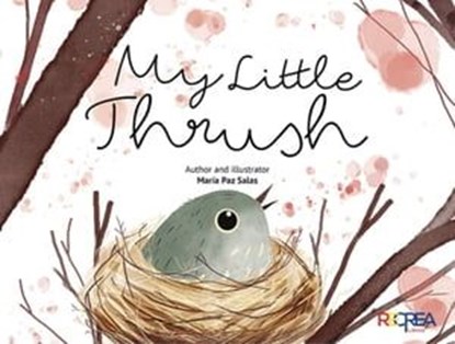 My little thrush, María Paz Salas - Ebook - 9789569847356