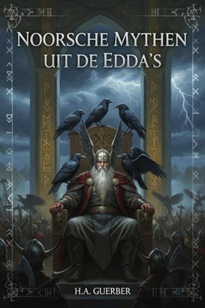 Noorsche mythen uit de Edda's, H.A. Guerber - Ebook - 9789578478633