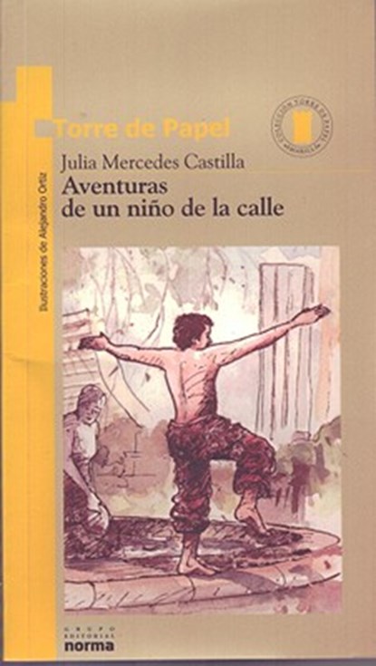 Aventuras de Un Niño de la Calle, Julia Mercedes Castilla - Paperback - 9789580409458