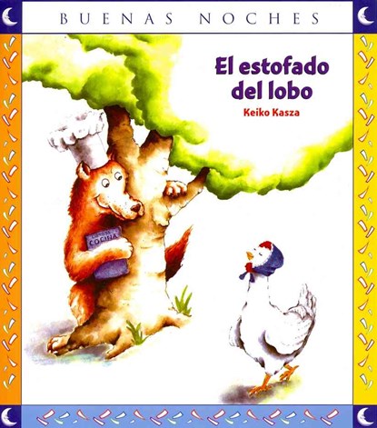 El Estofado del Lobo, Keiko Kasza - Paperback - 9789580493983