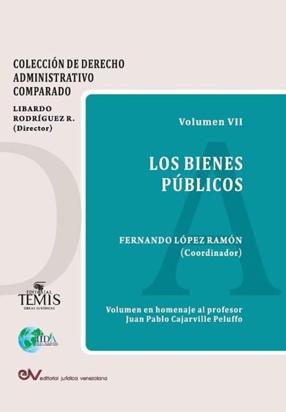 LOS BIENES PÚBLICOS, Fernando López Ramón - Paperback - 9789583520556