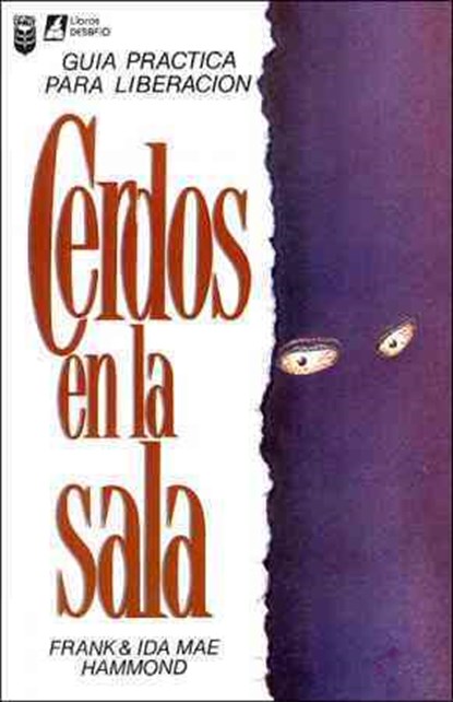 Cerdos en la Sala, Frank Hammond ; Ida Mae Hammond - Paperback - 9789589546239
