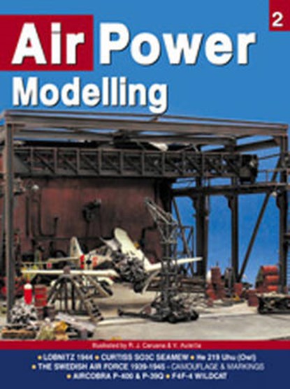 Air Power Modelling Vol. 2, Ronald McNair ; Laurent Mari ; J. Lekkas ; Francois de Lannoy - Paperback - 9789606740282