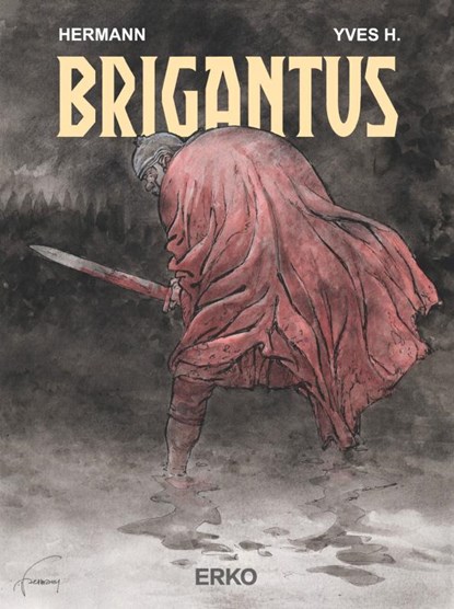 Brigantus 1, Hermann ; Yves H. - Gebonden - 9789617210057