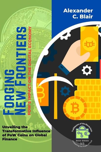 Forging New Frontiers, Alexander C. Blair - Paperback - 9789620830204