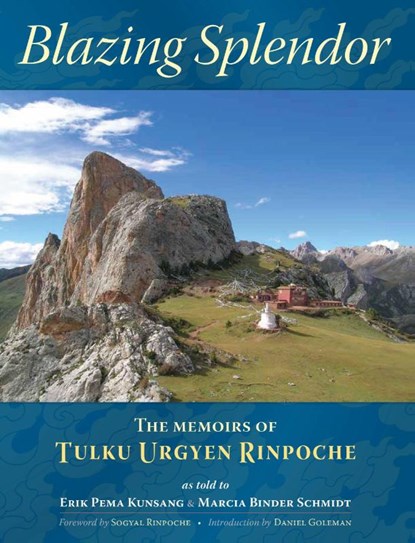 Blazing Splendor, Tulku Urgyen Rinpoche - Paperback - 9789627341567