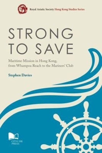 Strong to Save, Stephen Davies - Paperback - 9789629373054