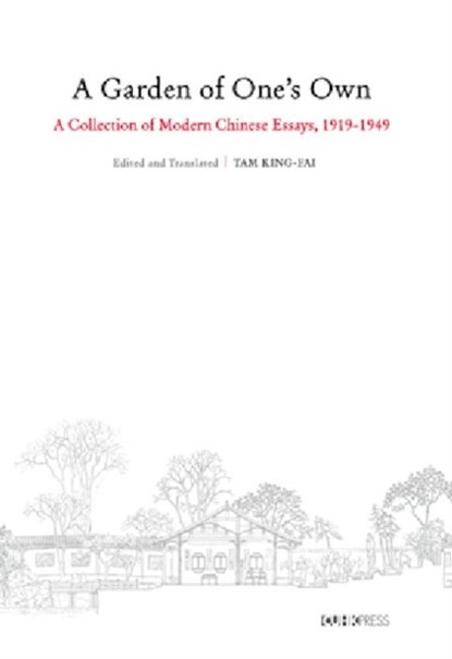 A Garden of One's Own, King-fai Tam - Paperback - 9789629964238