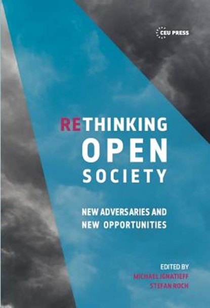 Rethinking Open Society, Michael Ignatieff - Paperback - 9789633862704
