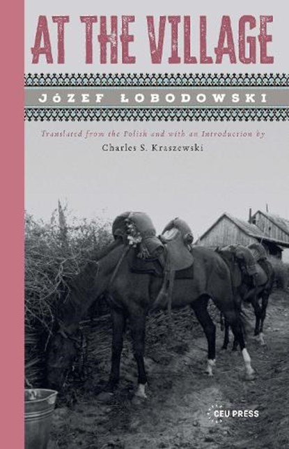 At the Village, Jozef Lobodowski - Paperback - 9789633867938