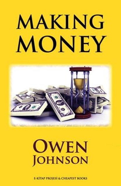 Making Money, Owen Johnson - Ebook - 9789635274642