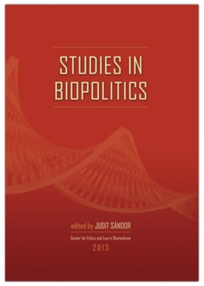 Studies in Biopolitics, Judit Sandor - Paperback - 9789638853899
