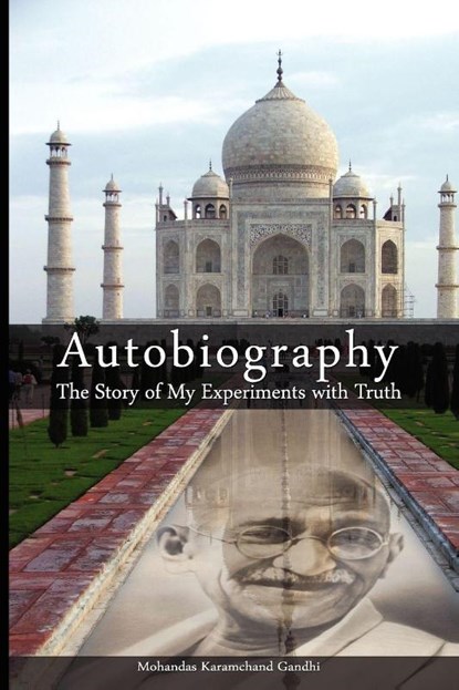 Autobiography, Mohandas Karamchand Gandhi ; Mahatma Gandhi - Paperback - 9789650060343