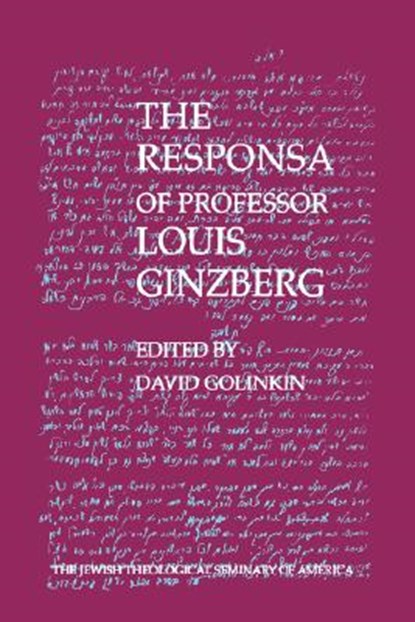 The Responsa of Professor Louis Ginzberg, David Golinkin - Gebonden - 9789654560214