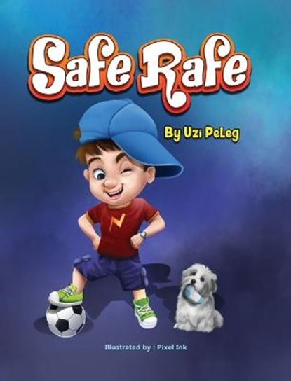 Safe Rafe, PELEG,  Uzi - Gebonden - 9789655752281