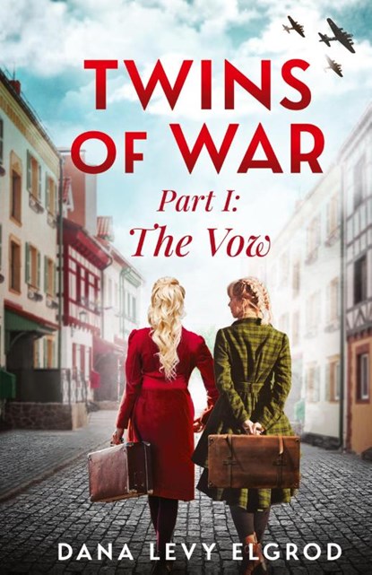 Twins of War, Dana Levy Elgrod - Gebonden - 9789655754643