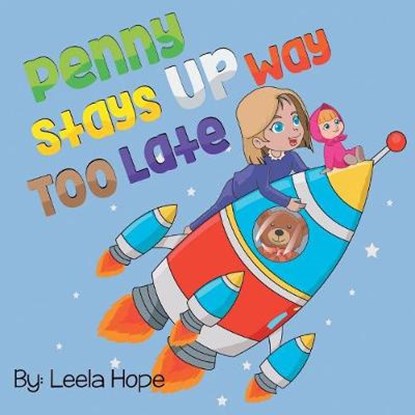 Penny Stays Up Way Too Late, HOPE,  Leela - Paperback - 9789657019146