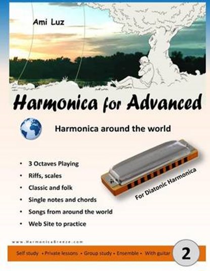 Harmonica for Advanced: Harmonica around the world, Ami Luz - Paperback - 9789657717011