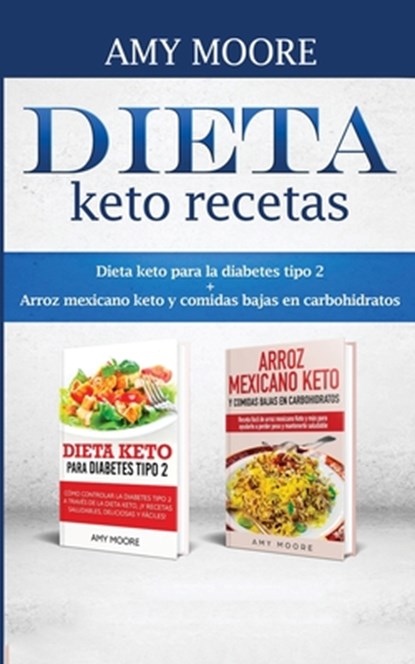 Dieta keto recetas, Amy Moore - Paperback - 9789657775769