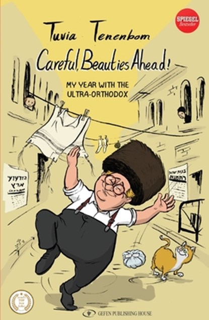 Tenenbom, T: Careful, Beauties Ahead, Tuvia Tenenbom - Paperback - 9789657801550