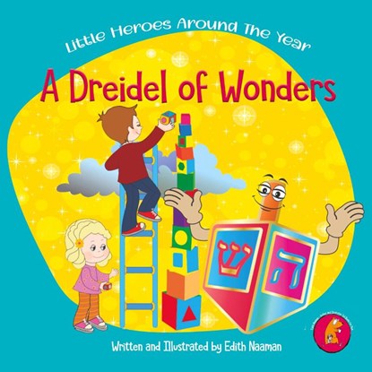 A Dreidel of Wonders, Edith Naaman - Paperback - 9789657830017