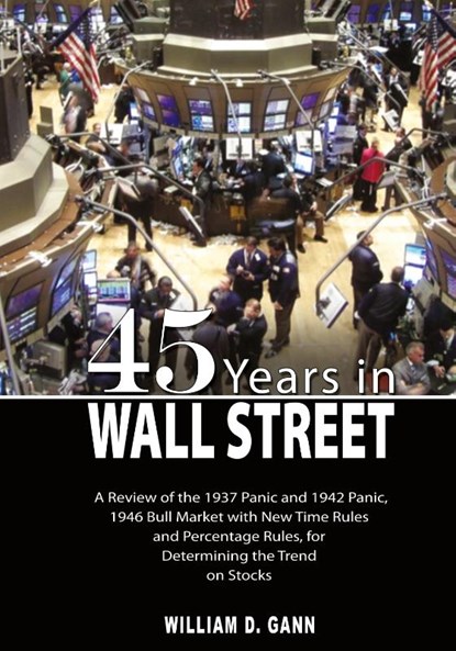 45 Years in Wall Street, W D Gann - Gebonden - 9789659124190