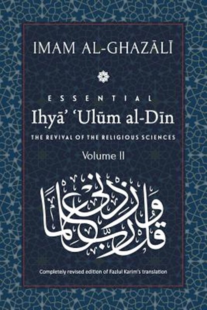 ESSENTIAL IHYA ULUM AL-DIN - V, KARIM,  Fazlul - Paperback - 9789670526164