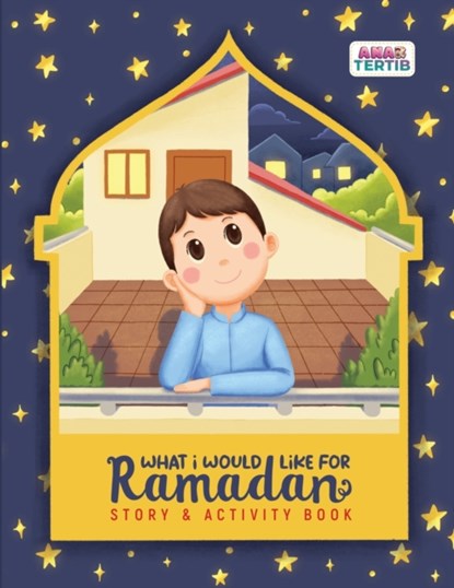 What I Would Like for Ramadan, Putri Tasneem - Paperback - 9789672420972