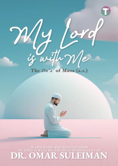 My Lord is with Me, Omar Suleiman - Paperback - 9789672844372