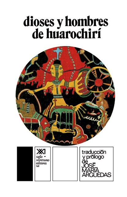 Dioses y Hombres de Hurochiri, Jose Maria Arguedas - Paperback - 9789682306761