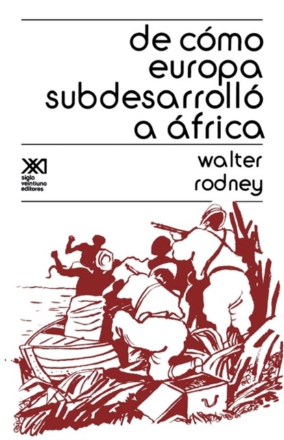 de Como Europa Subdesarrollo a Africa, Professor Walter Rodney - Paperback - 9789682311574