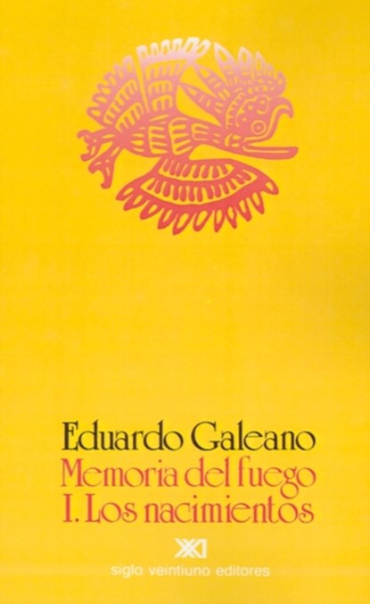 Los Nacimientos, Eduardo H Galeano - Paperback - 9789682312021