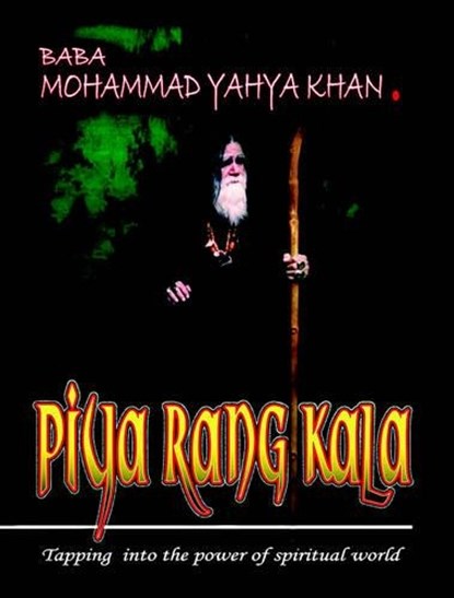 Piya Rang Kala, Baba Mohammad Yahya Khan - Gebonden - 9789693523898