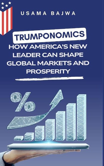 Trumponomics, Usama Bajwa - Gebonden - 9789696092612